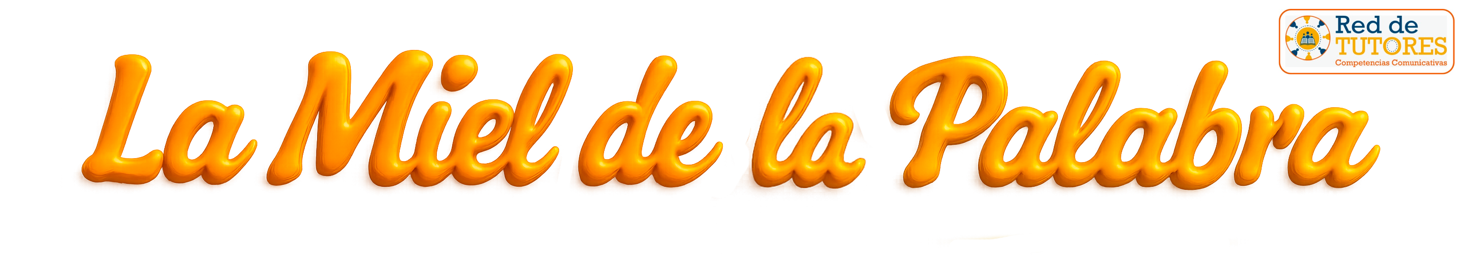 La miel de la palabra